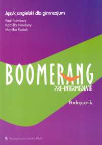 Boomerang Pre-intermediate Podręcznik Język angielski Gimnazjum
