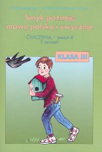 Smyk poznaje mowę polską i zwyczaje 3 Ćwiczenia Część 4
