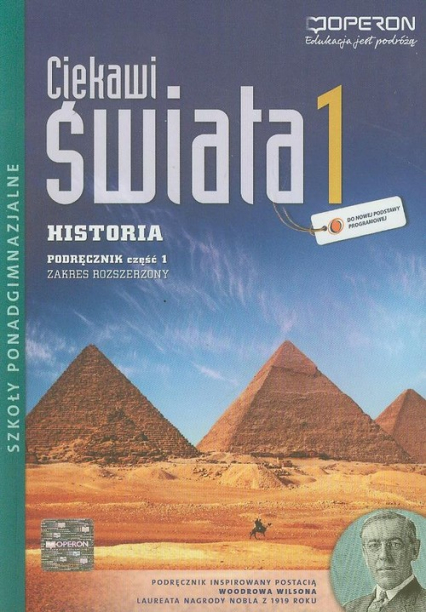 Ciekawi świata 1 Historia Podręcznik Część 1 Zakres rozszerzony Szkoła ponadgimnazjalna