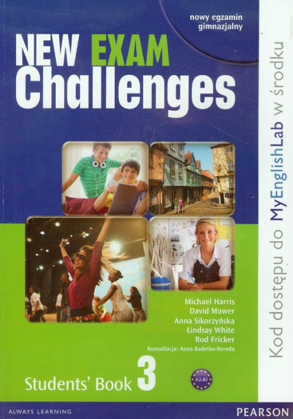 New Exam Challenges 3 Student's Book Gimnazjum