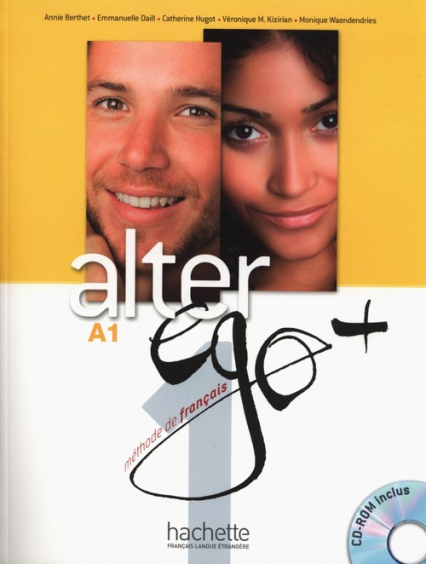 Alter Ego+ 1 Podręcznik z płytą CD Szkoły ponadgimnazjalne