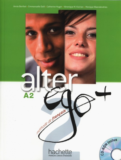 Alter Ego+ 2 Podręcznik z płytą CD Szkoły ponadgimnazjalne