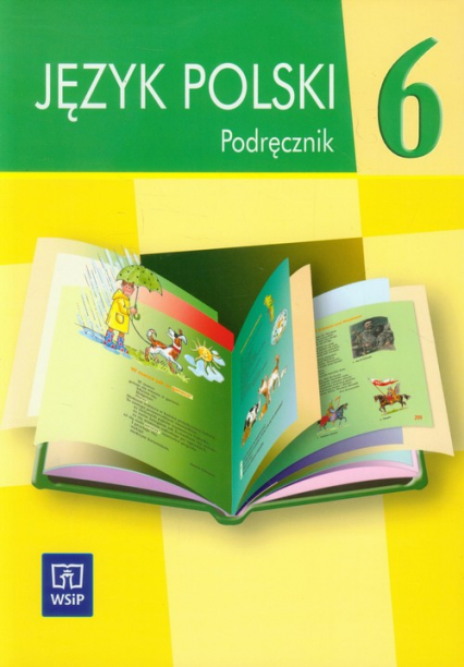 Język polski 6 Podręcznik do szkoły specjalnej Szkoła podstawowa specjalna