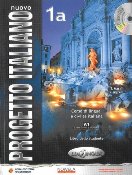 Nuovo Progetto Italiano 1A podręcznik + CD wersja wieloletnia Szkoły ponadgimnazjalne