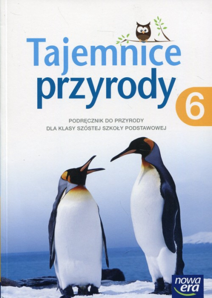 Tajemnice przyrody 6 Podręcznik Szkoła podstawowa