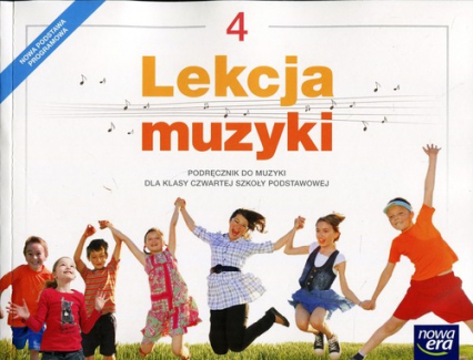 Lekcja muzyki 4 Podręcznik Szkoła podstawowa