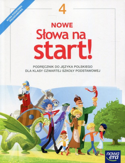 Nowe Słowa na start! 4 Podręcznik Szkoła podstawowa