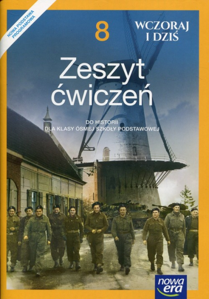 Wczoraj i dziś 8 Historia Zeszyt ćwiczeń Szkoła podstawowa