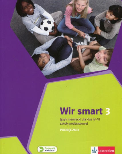 Wir Smart Język niemiecki 3 Podręcznik dla klas IV-VI z płytą CD Szkoła podstawowa