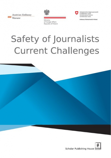Safety of Journalist Current Challenges