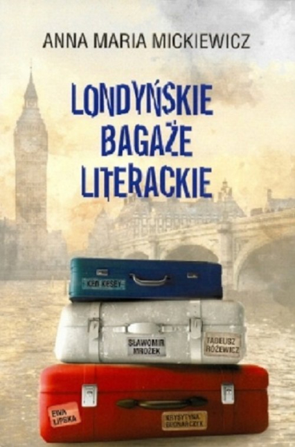 Londyńskie bagaże literackie