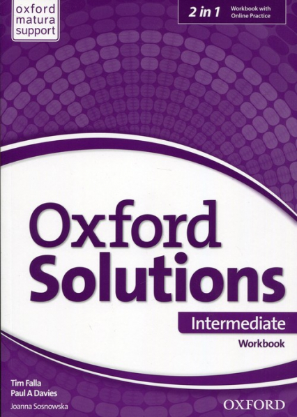 Oxford Solutions Intermediate Workbook + Online Practice Szkoła ponadgimnazjalna