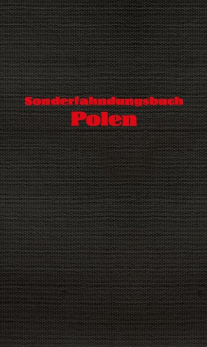 Sonderfahndungsbuch Polen Specjalna księga gończa dla Polski