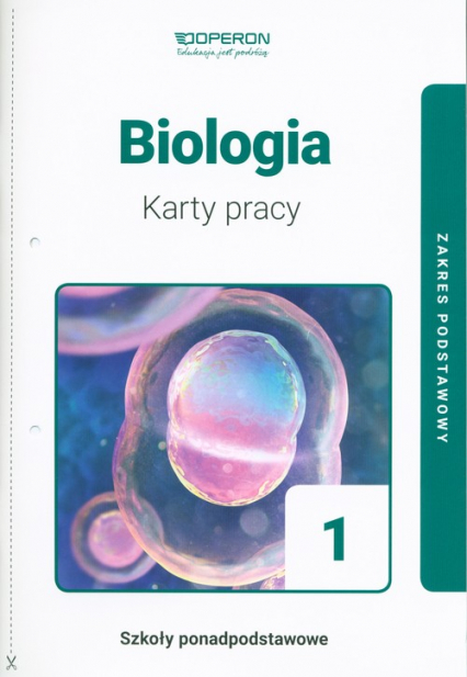 Biologia 1 Karty pracy Zakres podstawowy Szkoła ponadpodstawowa