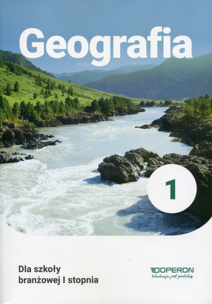Geografia 1 Podręcznik Szkoła branżowa I stopnia