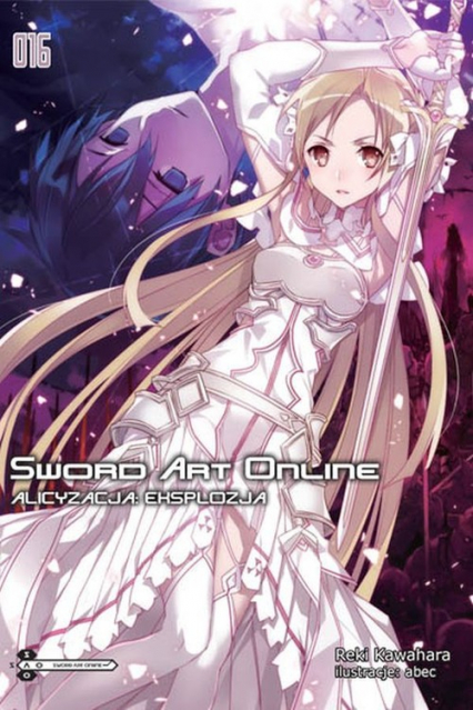 Sword Art Online #16 Alicyzacja: Eksplozja