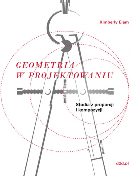 Geometria w projektowaniu Studia z proporcji i kompozycji