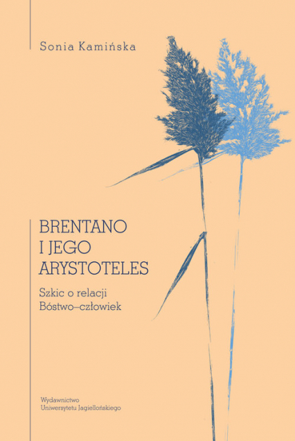 Brentano i jego Arystoteles Szkic o relacji Bóstwo–człowiek
