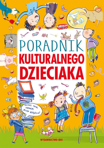 Poradnik kulturalnego dzieciaka