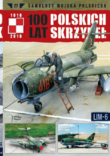 100 lat polskich skrzydeł Tom 27 LIM-6