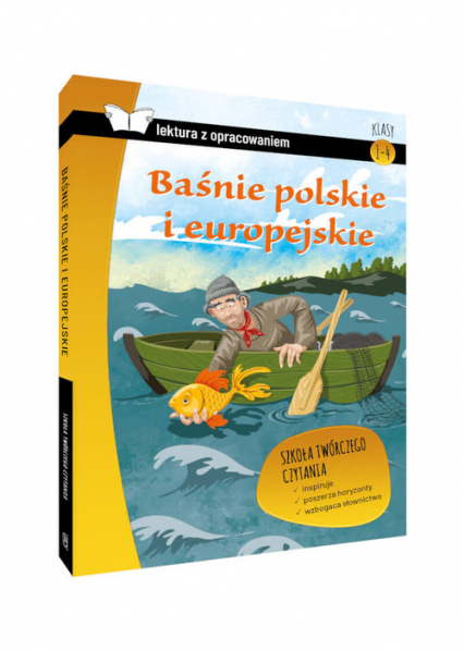 Baśnie polskie i europejskie Lektura z opracowaniem Klasa 4-6
