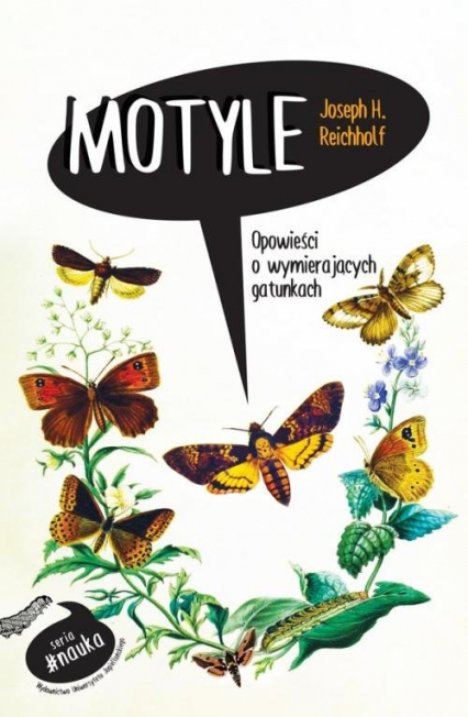 Motyle Opowieści o wymierających gatunkach