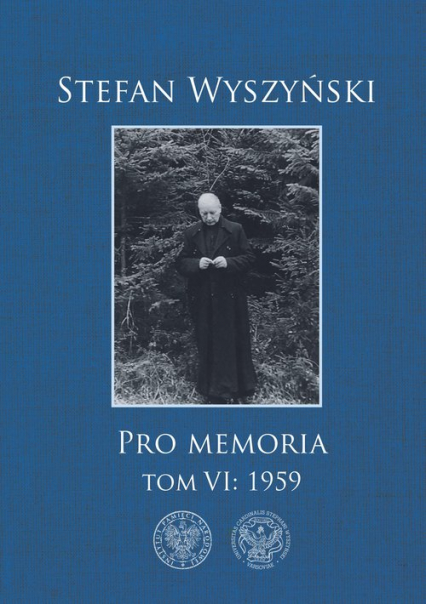 Stefan Wyszyński, Pro memoria, Tom 6: 1959