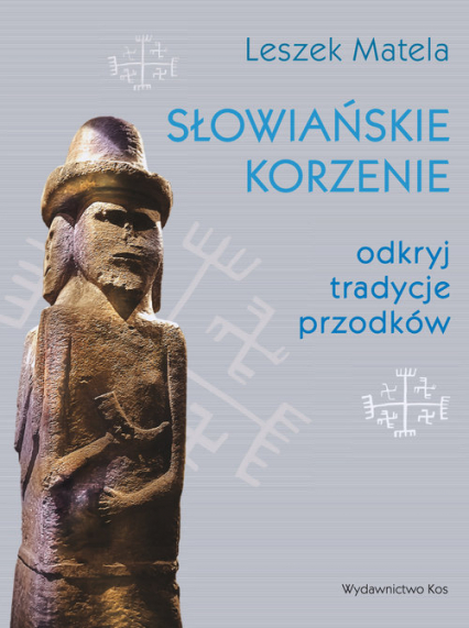 Słowiańskie korzenie odkryj tradycje przodków
