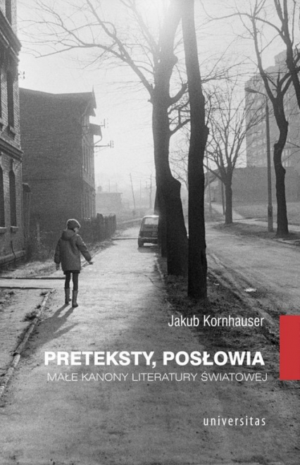 Preteksty posłowia Małe kanony literatury światowej