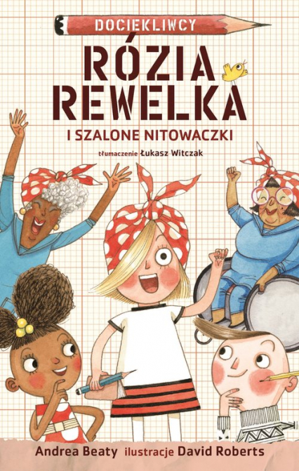 Rózia Rewelka i szalone nitowaczki