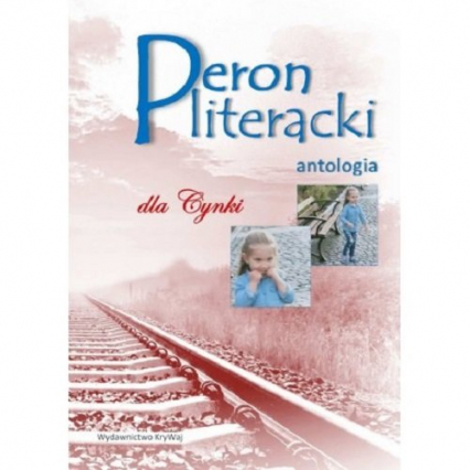 Peron literacki dla Cynki antologia