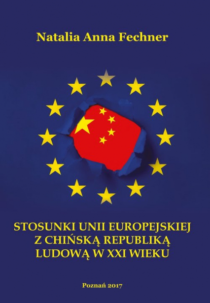 Stosunki Unii Europejskiej z Chińską Republiką Ludową w XXI wieku/Wyższa Szkoła Bezpieczeństwa