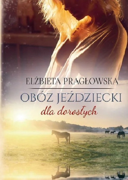 Obóz jeździecki dla dorosłych