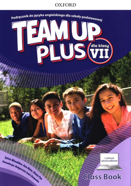 Team Up Plus 7 Podręcznik z cyfrowym odzwierciedleniem Szkoła podstawowa