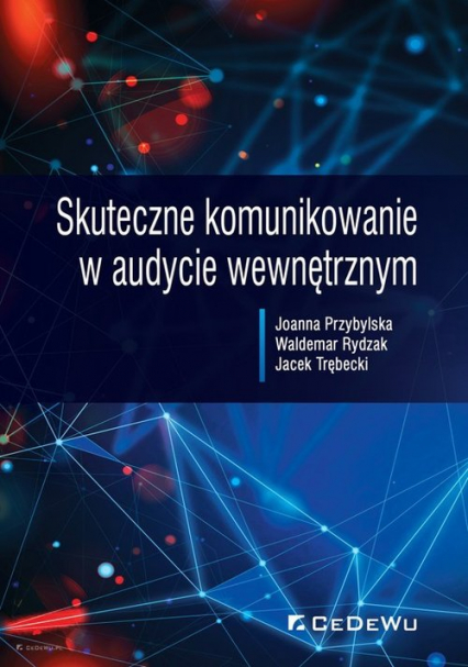 Skuteczne komunikowanie w audycie wewnętrznym