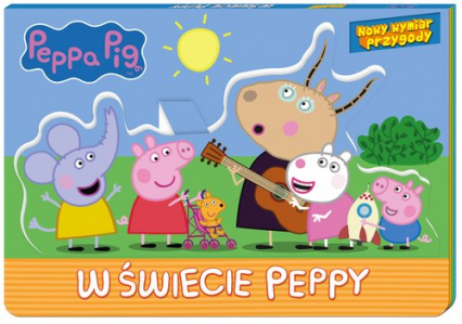 Peppa Pig Nowy wymiar przygody W świecie Peppy