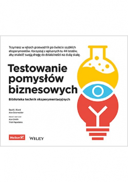 Testowanie pomysłów biznesowych Biblioteka technik eksperymentacyjnych