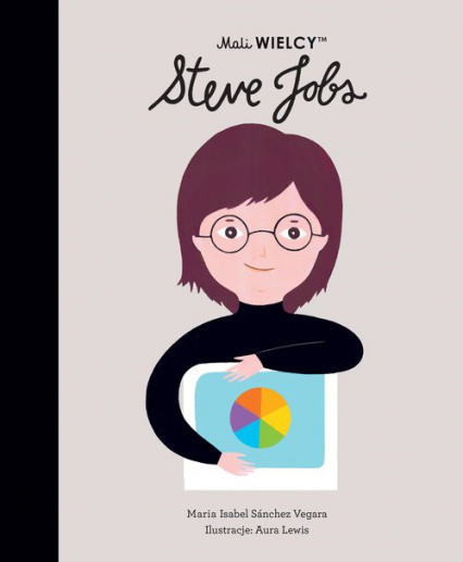 Mali WIELCY Steve Jobs