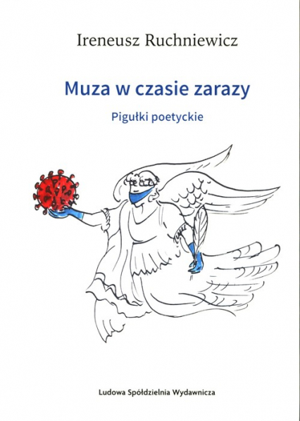 Muza w czasie zarazy. Pigułki poetyckie