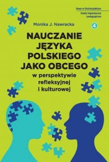 Nauczanie języka polskiego jako obcego w perspektywie refleksyjnej i kulturowej