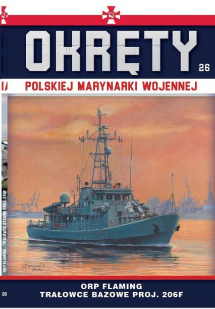 Okręty Polskiej Marynarki Wojennej Tom 26