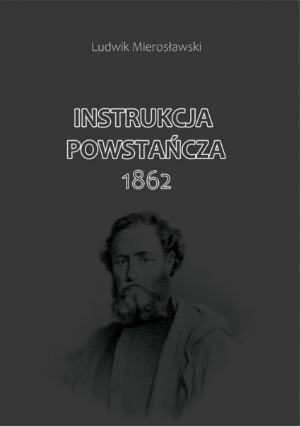 Instrukcja Powstańcza 1862