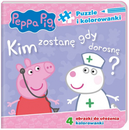 Peppa Pig Puzzle i kolorowanki Kim zostanę, gdy dorosnę?