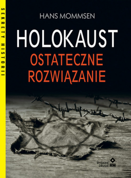 Holokaust Ostateczne rozwiązanie