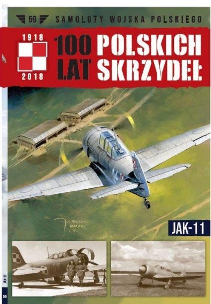 100 lat polskich skrzydeł Tom 59 JAK-11