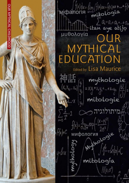Our Mythical Education. The Reception of Classical Myth Worldwide in Formal Education, 1900–2020