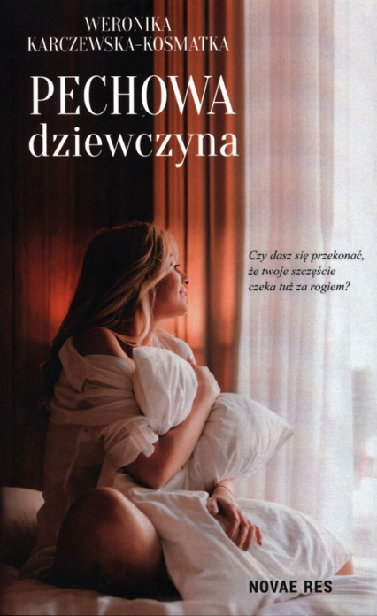 Pechowa dziewczyna