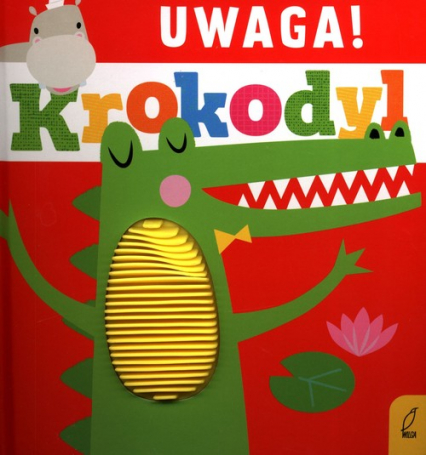 Uwaga krokodyl