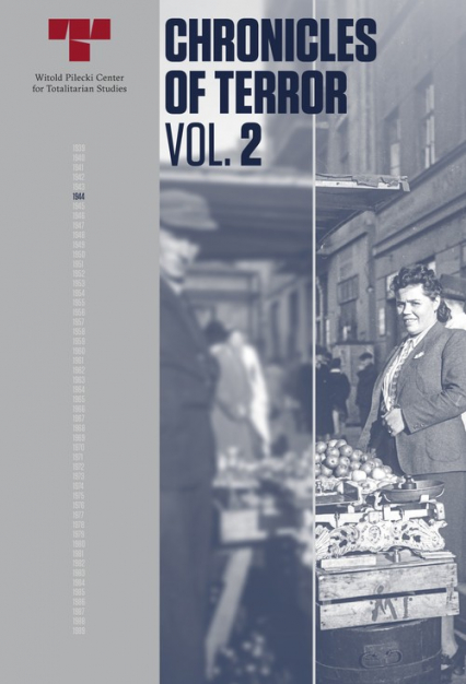 Chronicles of Terror Vol.2 German atrocities in Warsaw - Wola, August 1944