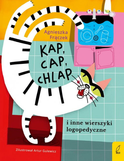 Kap cap chlap i inne wierszyki logopedyczne